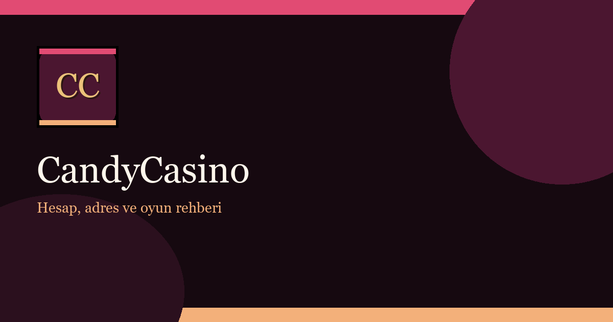 CandyCasino güncel giriş rehberi kapak görseli